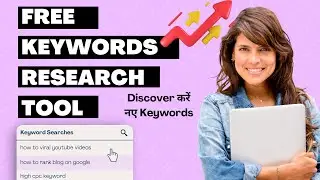 Free KEYWORD Research Tool for Blogs and YouTube 2023 | Free Keyword Generator for SEO