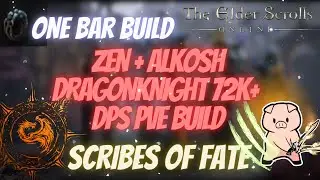 ESO One Bar Zenkosh (Zen's + Alkosh) Dragonknight  72k+ DPS Build Ft. Oakensoul Scribes of Fate DLC
