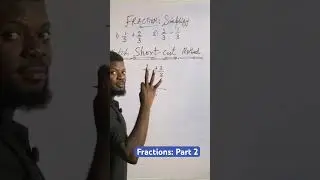 Fractions Part 2