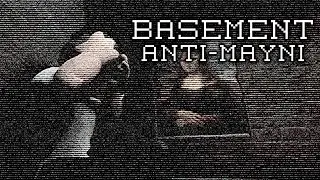 BASEMENT ANTI-MAYNI [ПОДВАЛ АНТИ-МАЙНИ] [RELEASE GAME]