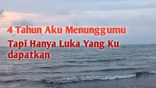Lelah Ku Menunggumu||Janji Yang Kau Ucapkan Ternyata Palsu||#cerpenbikinbaper #Nunostory