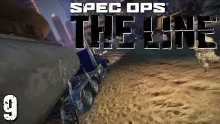 Let's Play Spec Ops: The Line (Blind), Part 9