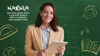 Cirkevná základná škola NARNIA - Ako sme splnili úlohu a pomohli žiakom nájsť si matikára#casestudy