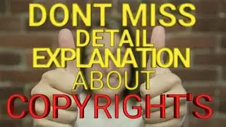 How To Avoid Copyright Issue's On Youtube ||Full Explination|| ALL ABOUT COPYRIGHT'S||