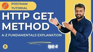 Postman Tutorial in Hindi - HTTP GET Method explanation