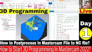 How to start & Create first 3d programme step by step in mastercam 2023 complete tutorial In hindi