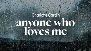 charlotte cardin - anyone who loves me (lyrics)