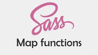 Sass - Scss Dersleri 17 - Map Fonksiyonlar