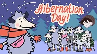 OPOSSUM PARTY! | Hibernation Day | Full Let's Play