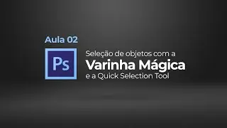 Como Usar a Varinha Mágica no Photoshop