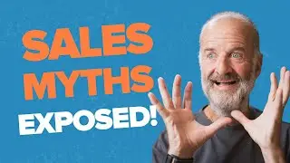 Breaking Down the Biggest Sales Myths Part 1 | Jim Shorkey