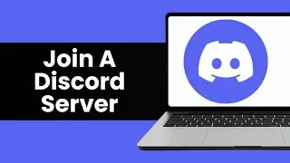 How To Join A Discord Server - Full Guide