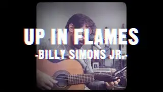 Up in Flames (Bummer Remix) - Billy Simons Jr.