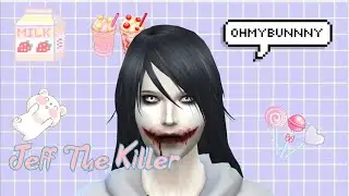 The Sims 4 - Jeff The Killer + CC Download [Speed CAS]