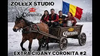Extra Cigány Coronita/Roman Coronita #2 2026 (Zoleex)