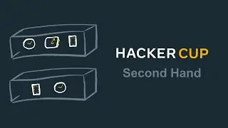 Second Hand | Meta Hacker Cup