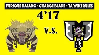 [Xbox] 4'17 Charge Blade Solo - Furious Rajang - TA Wiki Rules - MHW Iceborne
