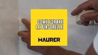 Come forare le piastrelle