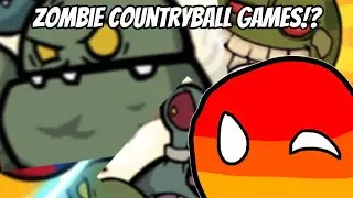 Zombie countryball games are weird