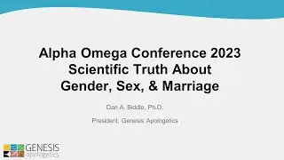 The Bible and Science on Gender, Sex, and Marriage