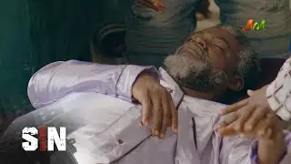 Chief is dying – Sin | S1 | Ep 12| Africa Magic