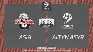 FC ASIA - Altyn Asyr. Weekend League. 4 тур 18.06.2023