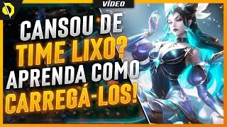APRENDA A CARREGAR E A SER CARREGADO NO LEAGUE OF LEGENDS