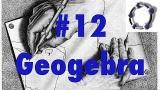12 Geogebra y Matemáticas. Cónicas y geometría analítica