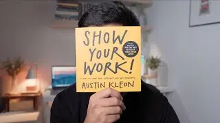 Buku yang buatkan aku start Youtube (Show your work by Austin Kleon)