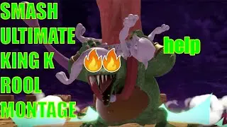 KING K. ROOL IS ON FIRE!!! (Smash Ultimate King K. Rool Montage)
