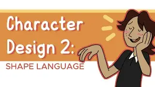 Everything You Need to Know About Character Design! - Ep 2: Shape Language