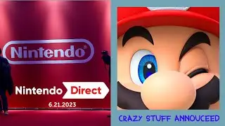 Nintendo Direct Reaction 6/21/23