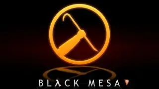 Прохождение Black Mesa Часть 1 Каскадный резонанс