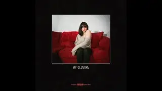 Alysa Higgins - My Closure.