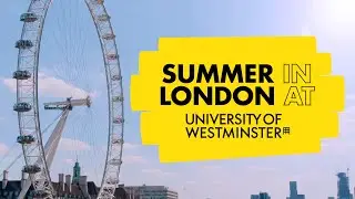 University of Westminster London International Summer School