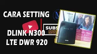 CARA SETTING DLINK N300 LTE DWR 920