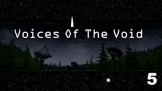 Voices of the Void - Episode 5 - Nightmares