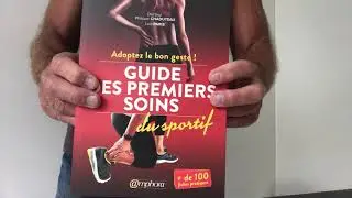 Le guide des premiers soins du sportif est disponible