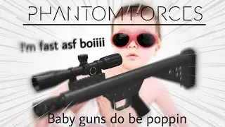 PF Baby weapons do be poppin