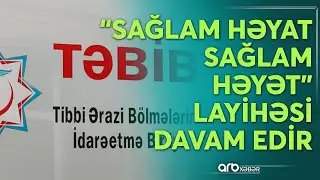 TƏBİB-in “Sağlam həyat-sağlam həyət” layihəsi davam edir