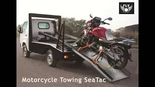 Motorcycle Towing SeaTac | Call Fly Towing on: 206-900-0005