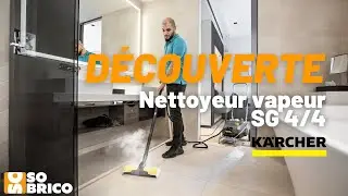 Nettoyeur vapeur SG 4/4 KARCHER - SOBRICO 💦