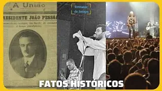 TRÊS FATOS HISTÓRICOS QUE ACONTECERAM NA CAPITAL DA PARAÍBA