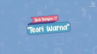 Teori Warna / Color Theory