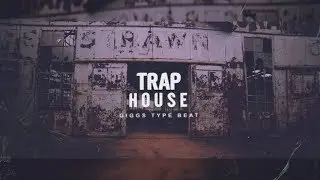 TRAP HOUSE - Giggs Type Beat ~ Charlie Sloth / 1xtra / UK Trap Instrumental ~ VolitionMusic