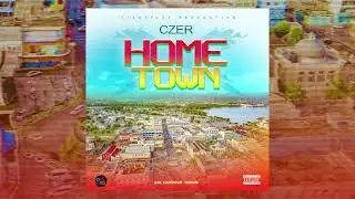 Czer - Hometown {Official Audio}