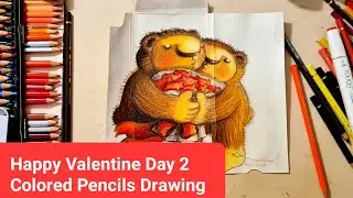 Happy Valentine Day 2 /Lovers /Colored pencils Drawing #happyvalentineday#lovers#cuteteddybear#love