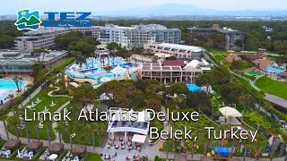 LIMAK ATLANTIS DELUXE HOTEL & RESORT 5*, Belek Turkey