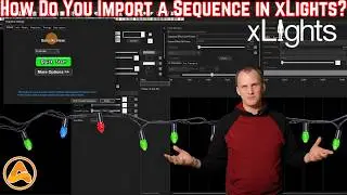 How Do You Import a Sequence in xLights?