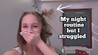 I almost went BALD for a night routine video 😔 | K Elizabeth |
